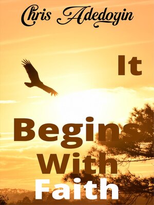 cover image of It Begins With Faith